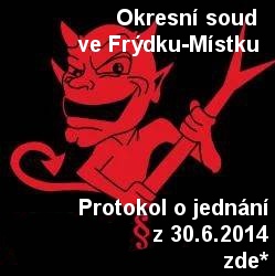 Protokol o jednání u OS ve F.M.